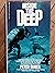 Inside " The Deep "