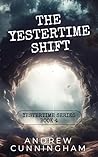 The Yestertime Shift