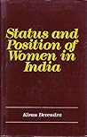 Status and position of women in India: With special reference to women in contemporary India