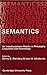 Semantics - An Interdisciplinary Reader in Philosophy, Linguistics and Psychology. Edited by D.D. Steinberg & L.A. Jakobovits. CUP. 1975.