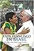 Papa Francisco en Brasil: V...