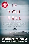 If You Tell: A Tr...