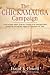 From the Crossing of Tennessee River Through the Second Day The Chickamauga Campaign A Mad Irregular Battle (Hardback) - Common