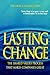 Lasting Change: The Shared Values Process That Makes Companies Great by Lebow, Rob, Simon, William L. (1999) Paperback