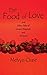 The Food of Love: And Other...