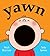 Yawn