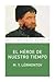 Heroe de nuestro tiempo/ Hero of our Time (Spanish Edition) by Mikhail Iurevich Lermontov (2009-06-30)