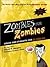 Zombies for Zombies Publisher by David P. Murphy