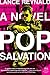 Pop Salvation: A Novel
