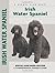 Irish Water Spaniel (Comprehensive Owner's Guide) Hardcover – January 1, 2006