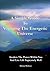A Simple Guide to Voyaging the Energetic Universe: Awaken to the Power Within You and Live Life Supremely Well by Michael Webster (30-Sep-2014) Paperback