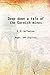 Deep down a tale of the Cornish mines [Hardcover]