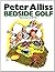 [(Bedside Golf)] [ By (author) Peter Alliss ] [June, 2012]