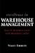 Excellence in Warehouse Management by Emmett, Stuart [Paperback]