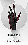 Hunt Me