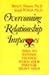 Overcoming Relationship Impasses: Ways to Initiate Change When Your Partner Won't Help by Duncan, Barry L., Rock, Joseph W. (1991) Hardcover