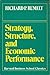 Strategy, Structure and Economic Performance in Large American Industrial Corporations (Harvard Business School classics) by Richard P. Rumelt (1986-12-01)