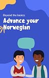 Advance your Norw...