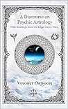 A Discourse on Psychic Astrology with Readings from the Edgar Cayce Files