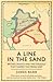 Line in the Sand - Britain, France and the Struggle that Shap... by James Barr