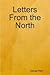 Letters From the North