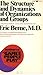 The Structure and Dynamics of Organizations and Groups: A Transactional Analysis Handbook
