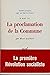 LA PROCLAMATION DE LA COMMUNE: 26 MARS 1871) (BEAUX PAPIERS)