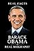 Barack Obama: The Real Fact...