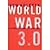 World War 3.0 : Microsoft and Its Enemies by Auletta, Ken [Random House,2001] (Hardcover) [Hardcover]