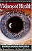 Visions of Health: Understanding Iridology