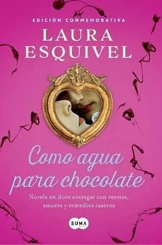 COMO AGUA PARA CHOCOLATE