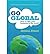 [Go Global: How to take your business to the world] [By: Jones, Emma] [December, 2010]