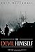 The Devil Himself: A Novel by Eric Dezenhall (2011-07-19)