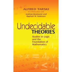 Undecidable Theories BYTarski (Paperback)