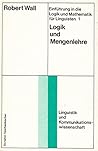 Einführung In Die Logik Und Mathematik Für Linguisten Einführung In Die Logik Und Mathematik Für Linguisten