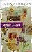 After Flora by Julia Hamilton (1997-08-28)
