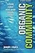 Organic Community: Creating a Place Where People Naturally Connect (emersion: Emergent Village resources for communities of faith) by Joseph R. Myers (May 01,2007)