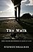 The Walk: Steps for New and Renewed Followers of Jesus by Stephen Smallman (2009-09-02)
