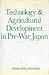 Technology and Agricultural Development in Pre-War Japan