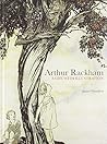 Arthur Rackham: A...