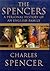 The Spencers: A Personal History of an English Family by Charles Spencer, Earl Spencer (2000-09-03)