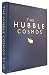 The Hubble Cosmos (DR 1st) by David H. DeVorkin