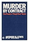 Murder by contract: The people v. "Tough Tony" Boyle