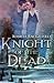 [(Knight of the Dead)] [By ...