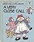 Raggedy Ann & Andy Grow-&-LearnLib: #07 A Very Close Call by unknown (1988-05-04)
