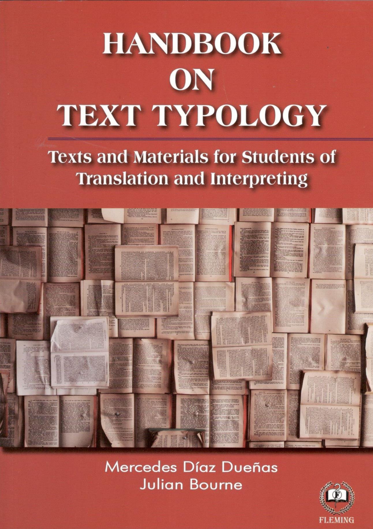 Handbook on text typology: Texts and Materials for Students of Translation and Interpreting (Paperback)