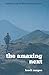 The Amazing Next by Brock Morgan