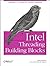 Intel Threading Building Blocks: Outfitting C++ (text only) by J.Reinders