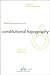 Constitutional Topography: Values and Constitutions (Issues in Constitutional Law) (2010-06-21)