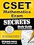 CSET Mathematics Exam Secrets Study Guide: CSET Test Review for the California Subject Examinations for Teachers by CSET Exam Secrets Test Prep Team (2013-02-14) Paperback